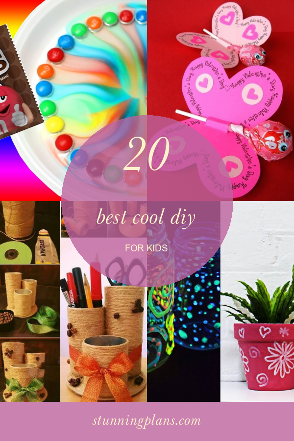 20 Best Cool Diy For Kids - Home, Family, Style And Art Ideas